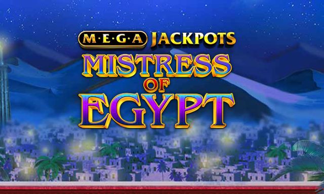 MegaJackpots Mistress of Egypt Slot Game - -