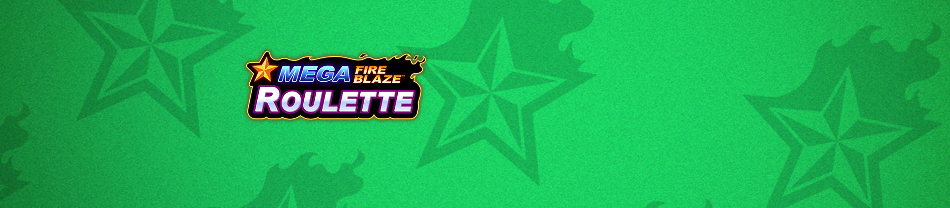 Mega Fire Blaze Roulette - -