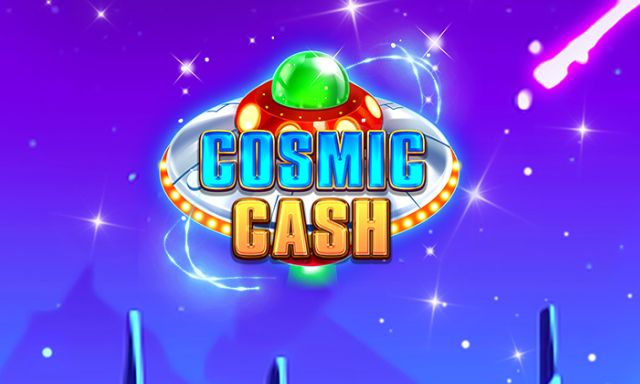 Cosmic Cash Slot Game - -