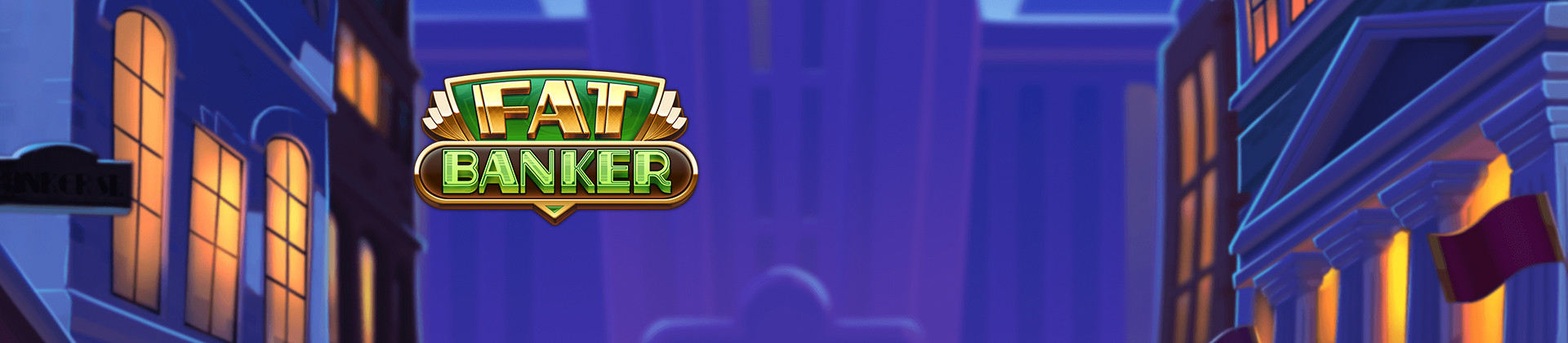 Fat Banker Slot Game - -