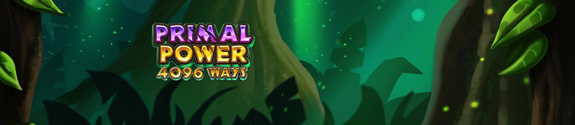 Primal Power Slot Game - -