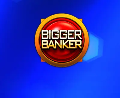 Bigger Banker Slot Game - -