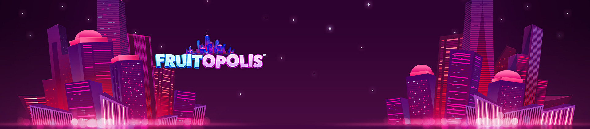 Fruitopolis Slot Game - -