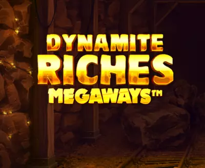 Dynamite Riches Megaways Slot Game - -