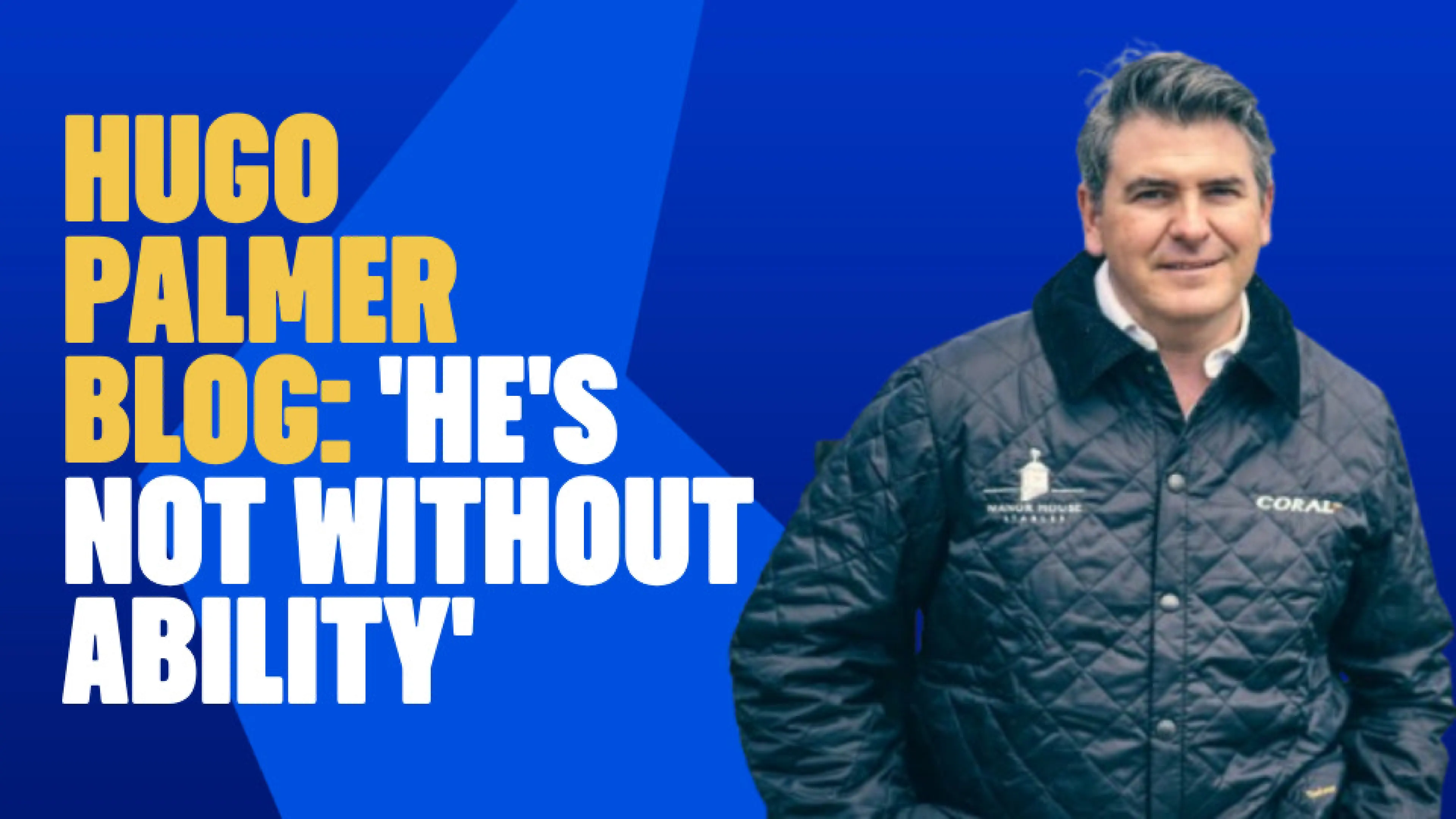 OnS SEO Sports 960x540   HUGO PALMER BLOG HE S NOT WITHOUT ABILITY