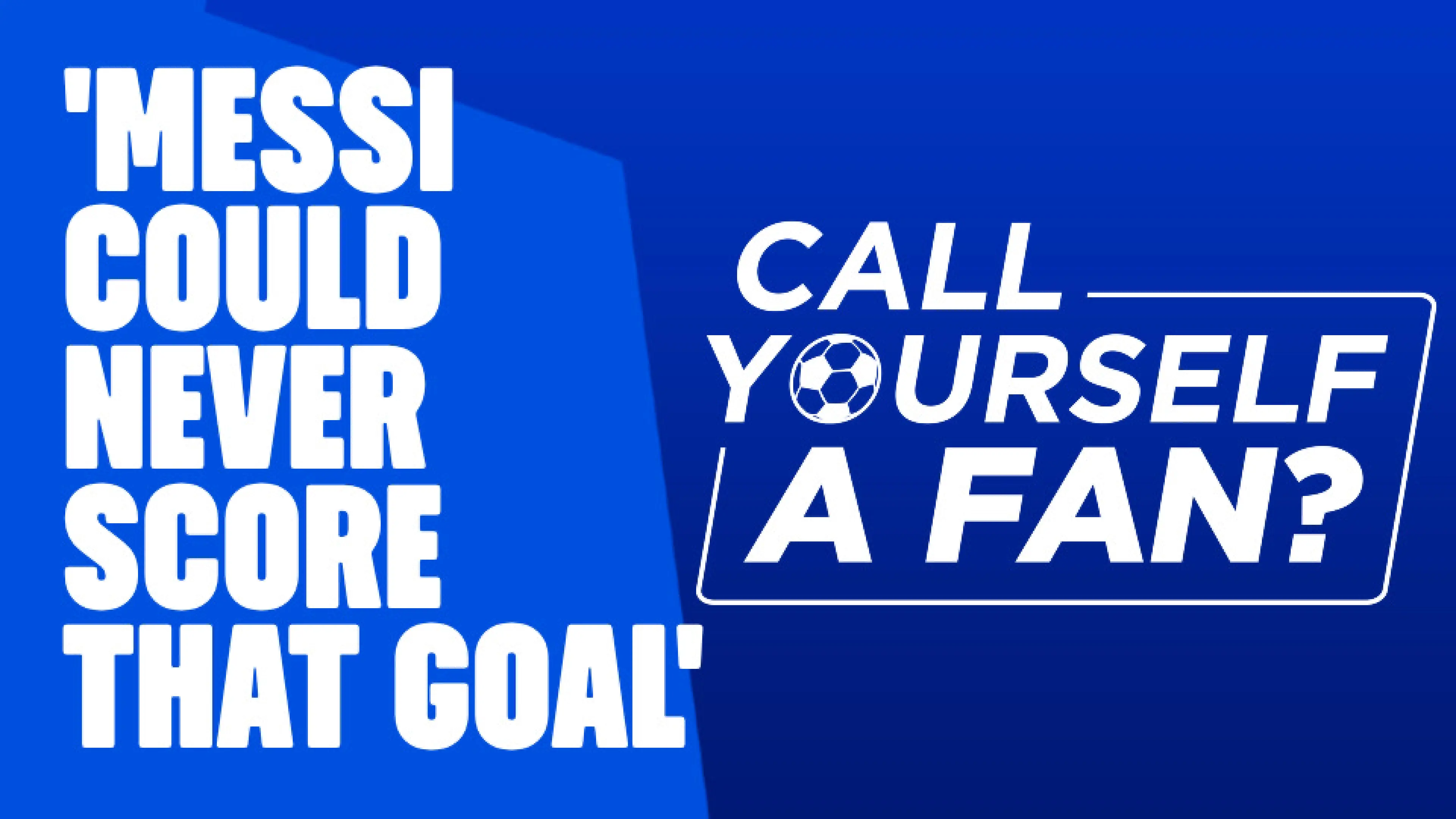 OnS SEO Sports 960x540   MESSI COULD NEVER SCORE THAT GOAL