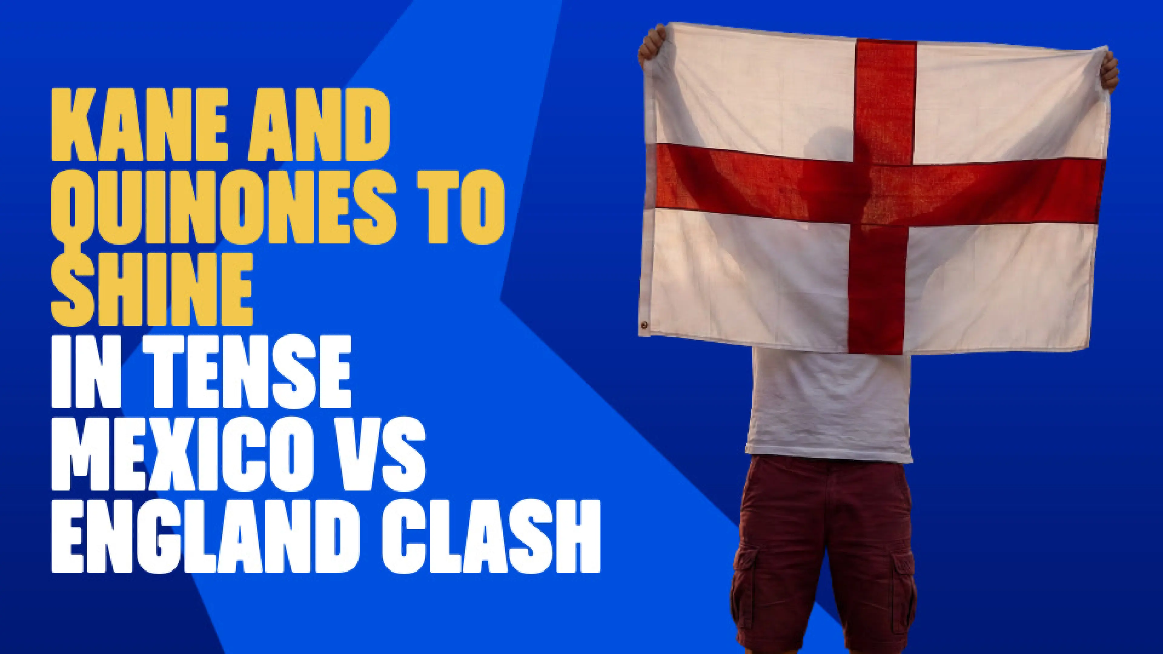 OnS SEO Sports 960x540   KANE AND QUINONES TO SHINE IN TENSE MEXICO VS ENGLAND CLASH