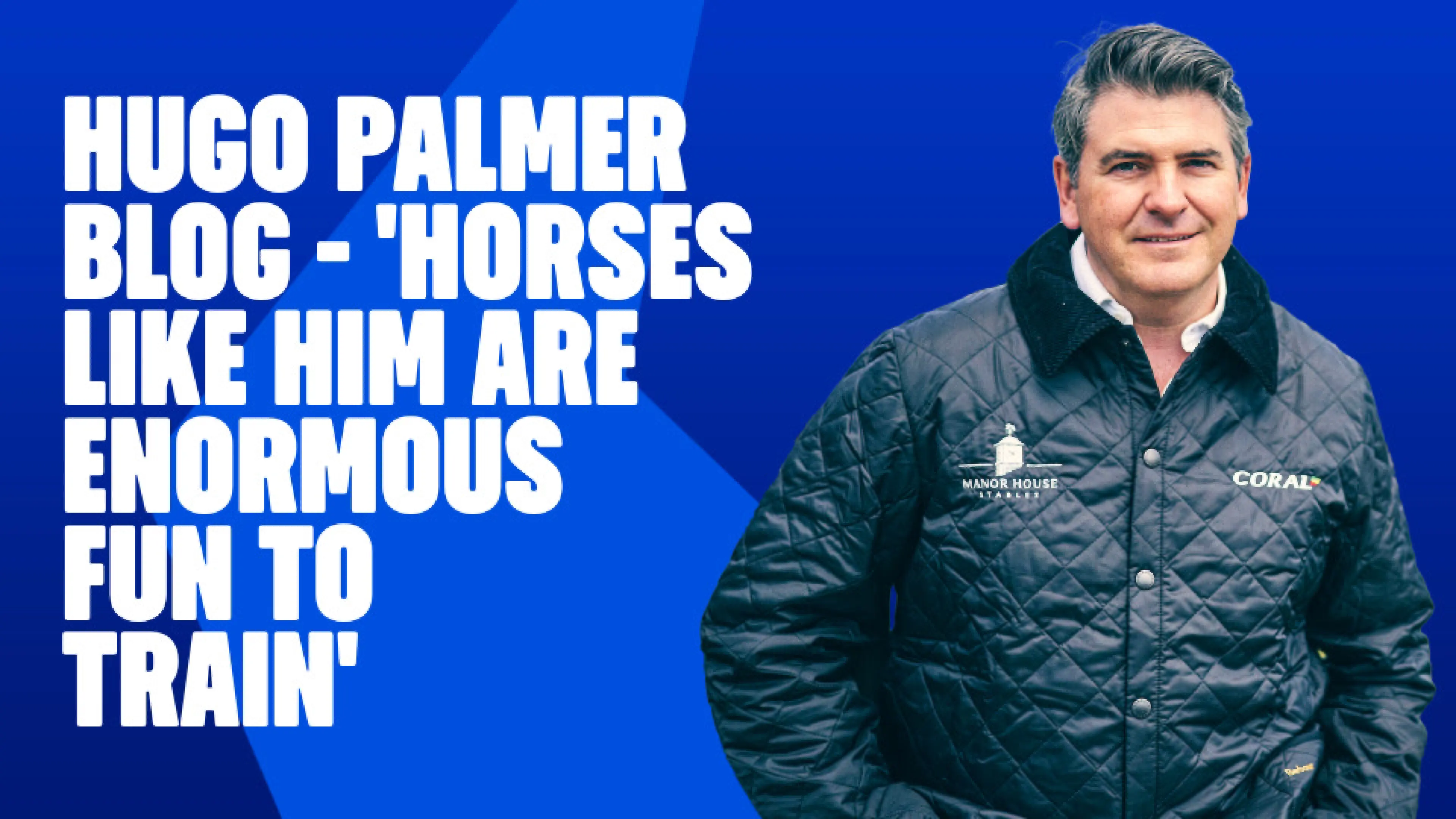 OnS SEO Sports 960x540   HUGO PALMER BLOG HORSES LIKE HIM ARE ENORMOUS FUN TO TRAIN