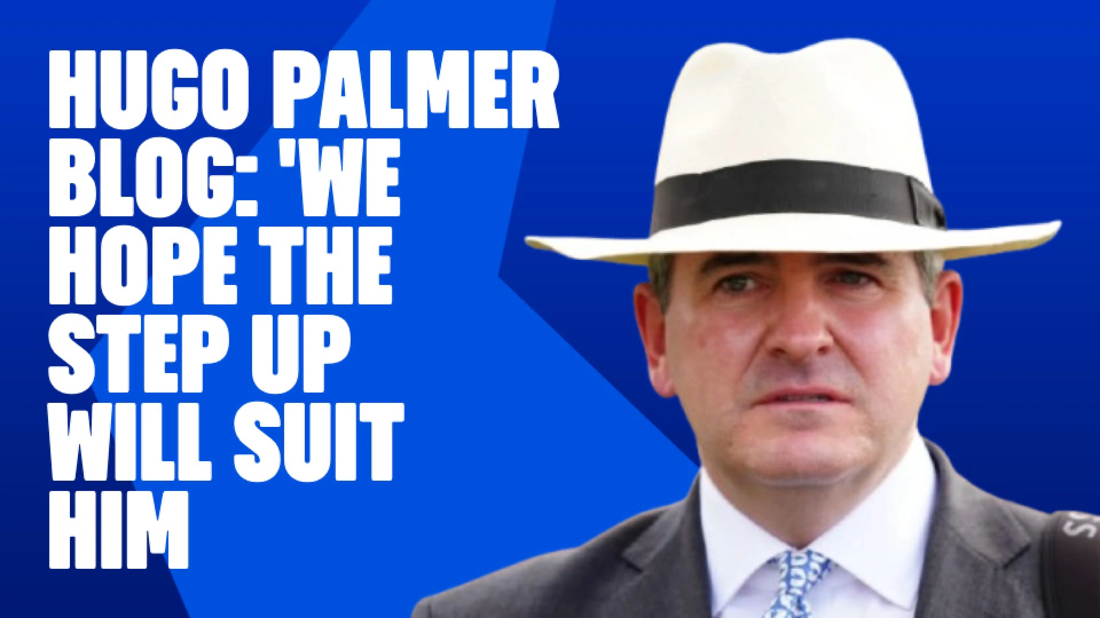 OnS SEO Sports 960x540   HUGO PALMER BLOG WE HOPE THE STEP UP WILL SUIT HIM 