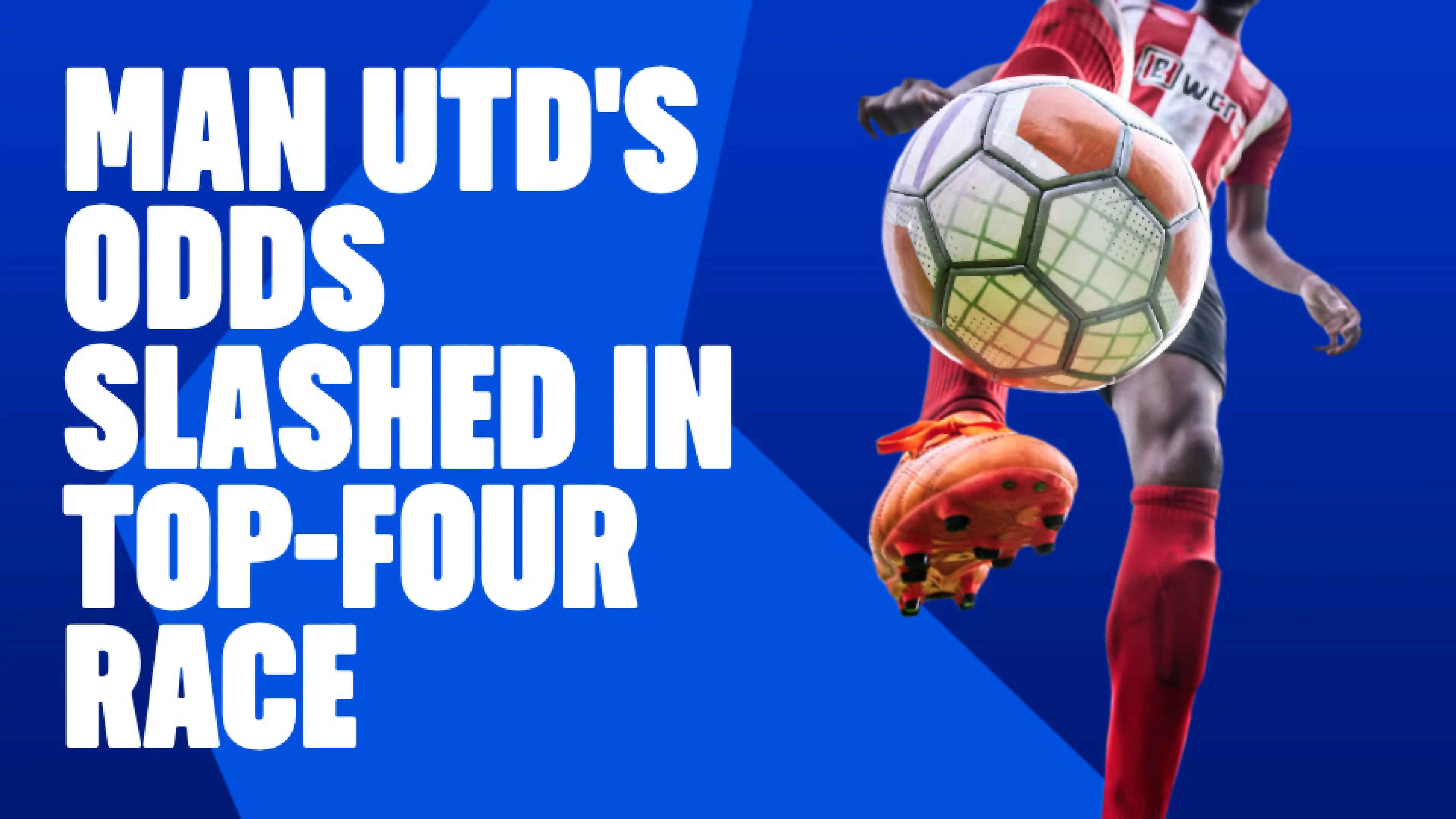 OnS SEO Sports 960x540   MAN UTD S ODDS SLASHED IN TOP FOUR RACE (1)