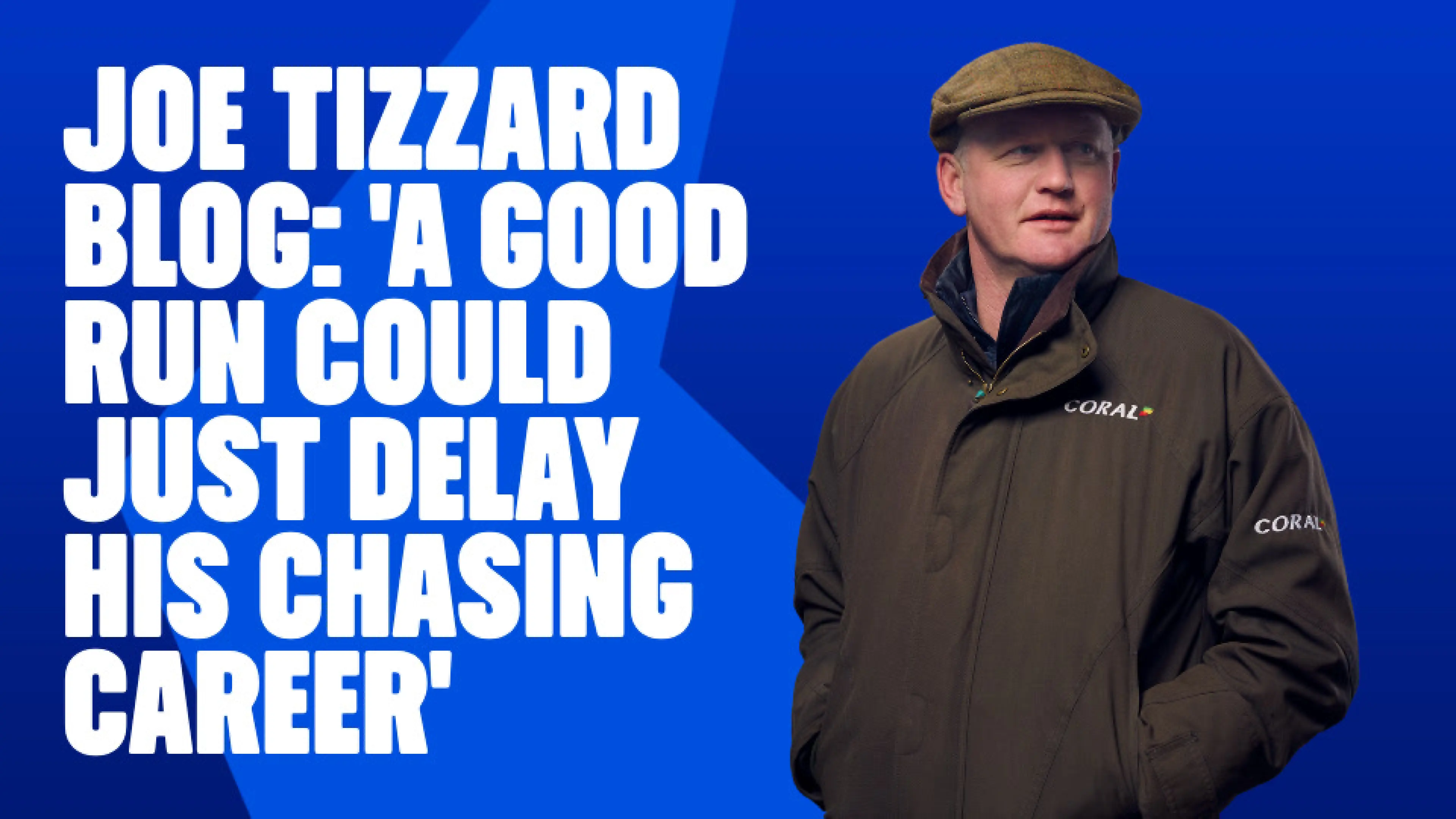 OnS SEO Sports 960x540   JOE TIZZARD BLOG A GOOD RUN COULD JUST DELAY HIS CHASING CAREER