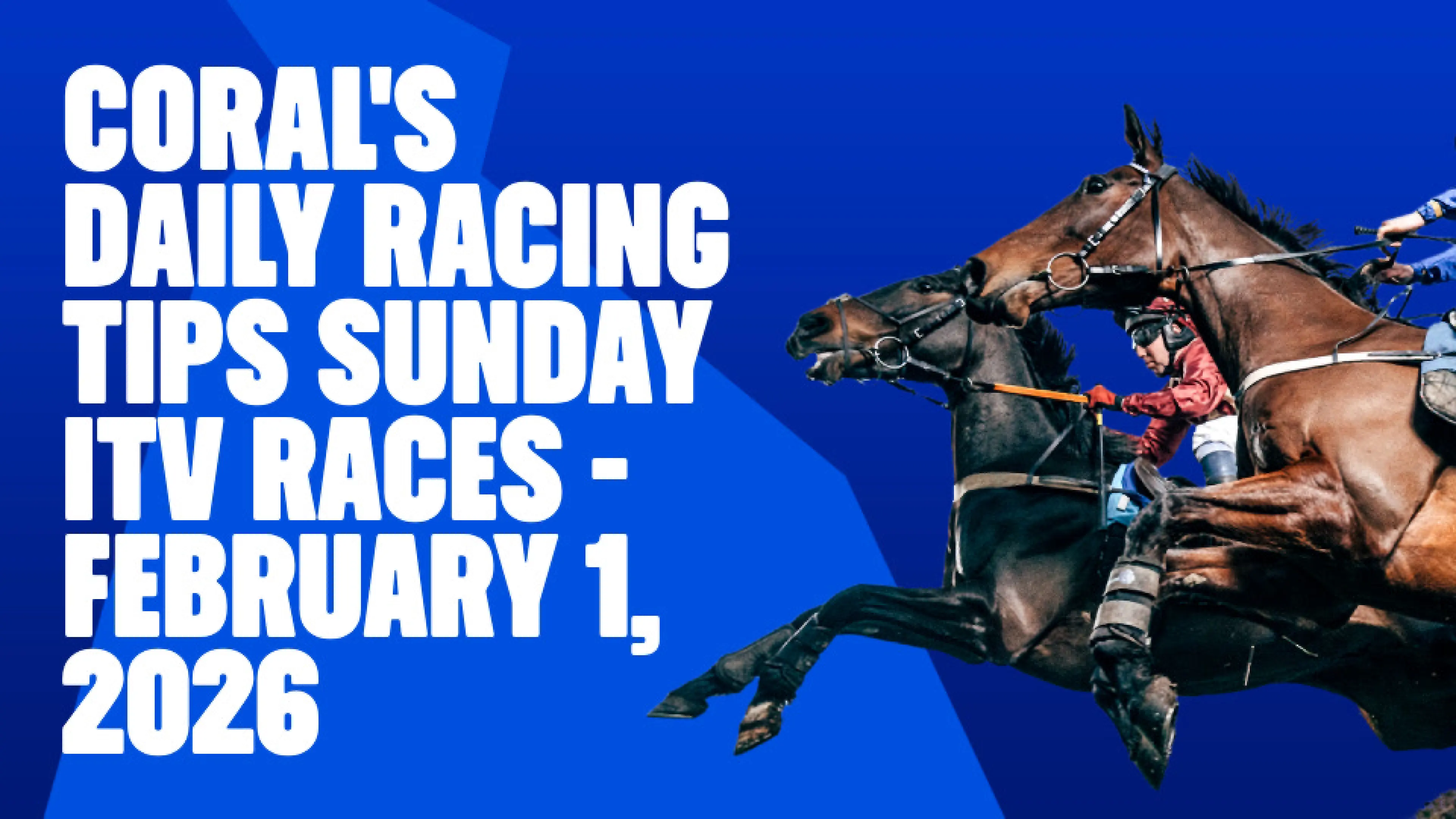 OnS SEO Sports 960x540   CORAL S DAILY RACING TIPS SUNDAY ITV RACES FEBRUARY 1 2026
