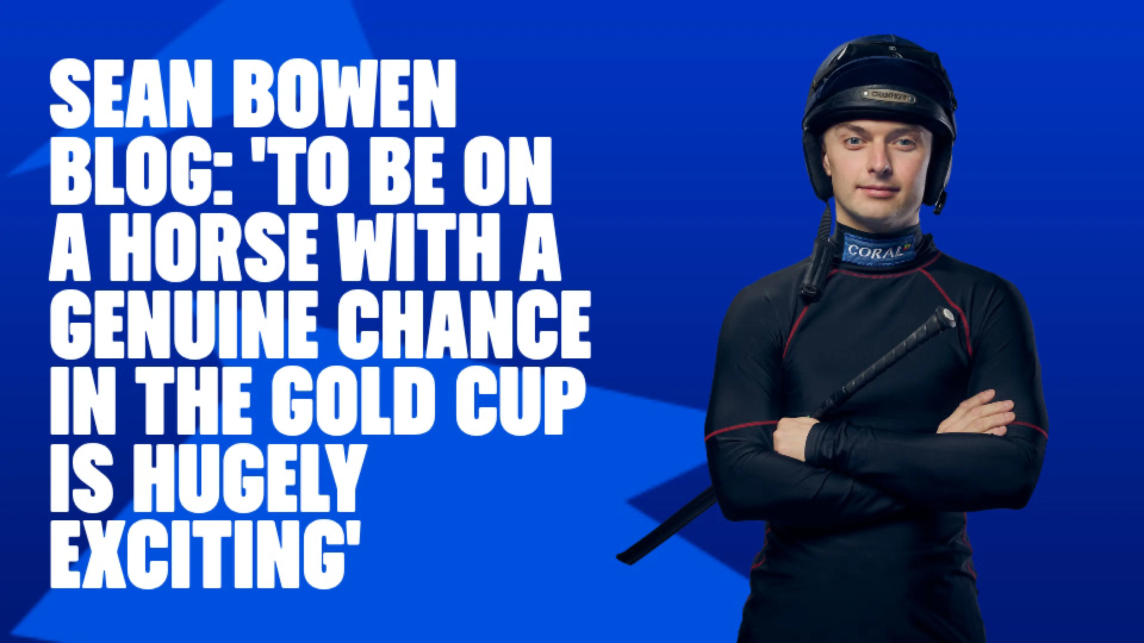 OnS SEO Sports 960x540   SEAN BOWEN BLOG TO BE ON A HORSE WITH A GENUINE CHANCE IN THE GOLD CUP IS HUGELY EXCITING