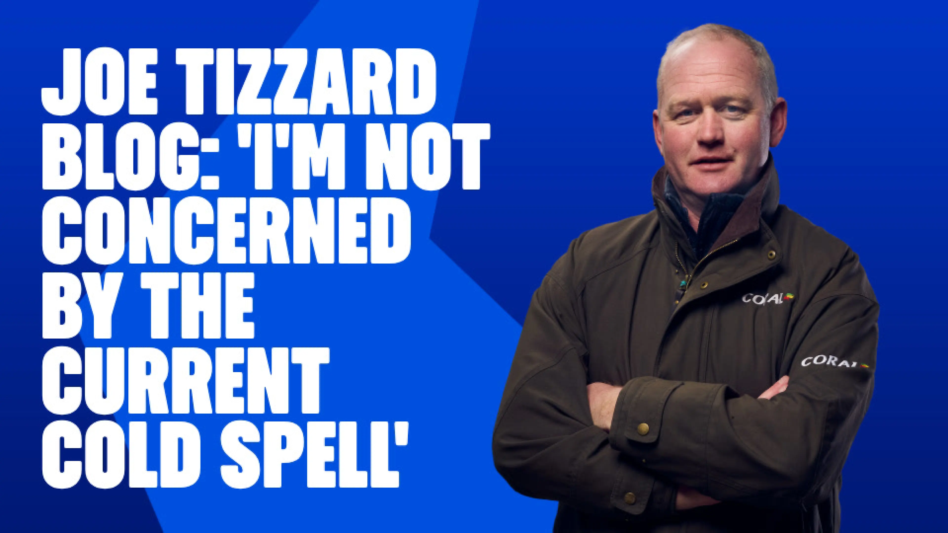 OnS SEO Sports 960x540   JOE TIZZARD BLOG I M NOT CONCERNED BY THE CURRENT COLD SPELL