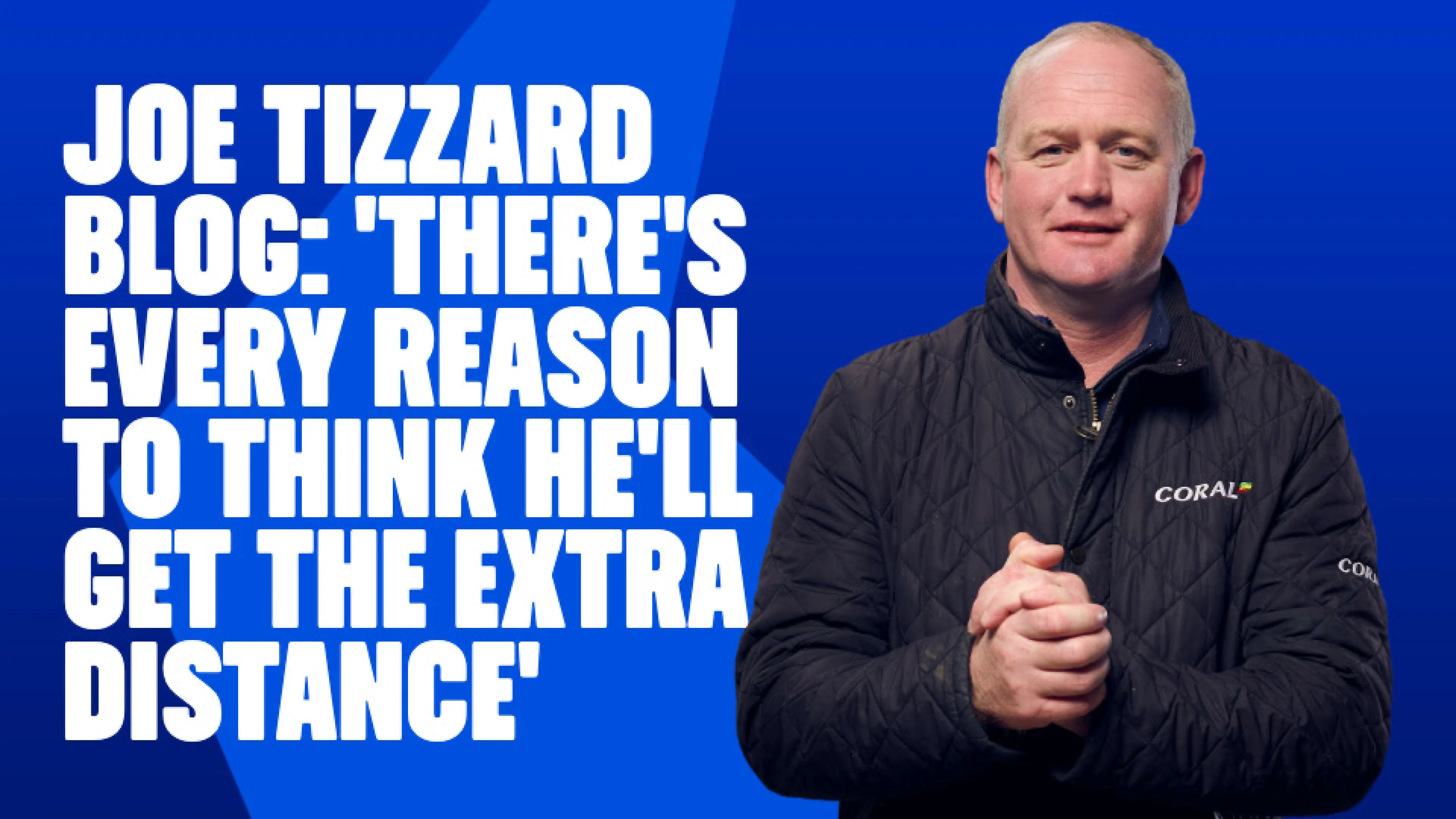 OnS SEO Sports 960x540   JOE TIZZARD BLOG THERE S EVERY REASON TO THINK HE LL GET THE EXTRA DISTANCE