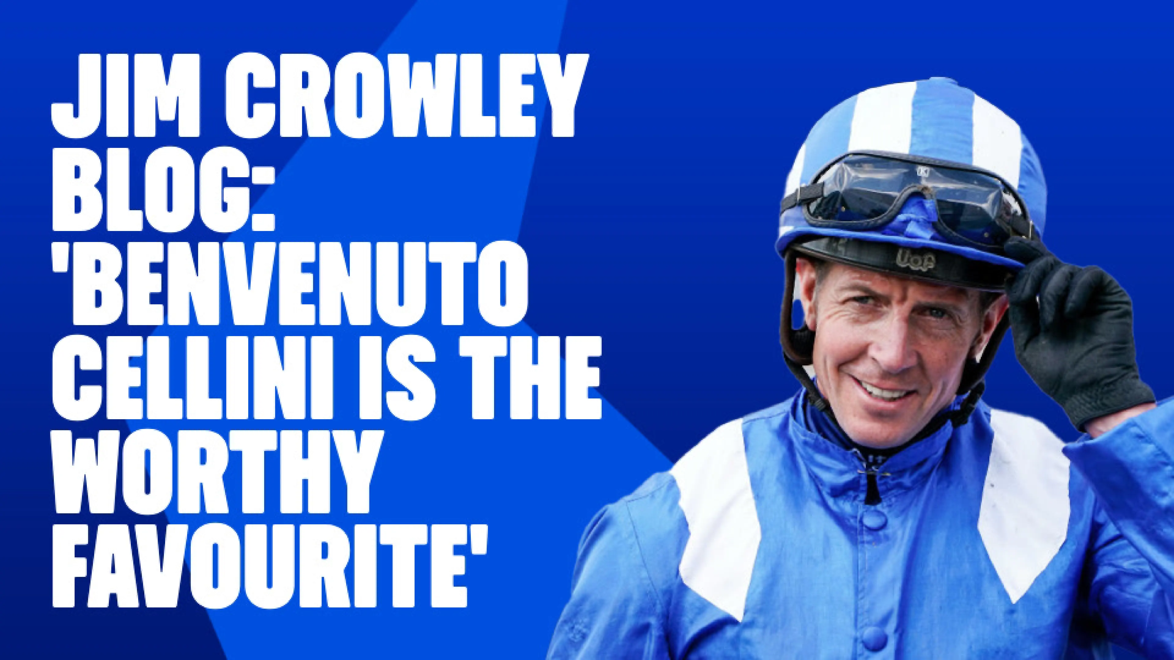 OnS SEO Sports 960x540   JIM CROWLEY BLOG BENVENUTO CELLINI IS THE WORTHY FAVOURITE