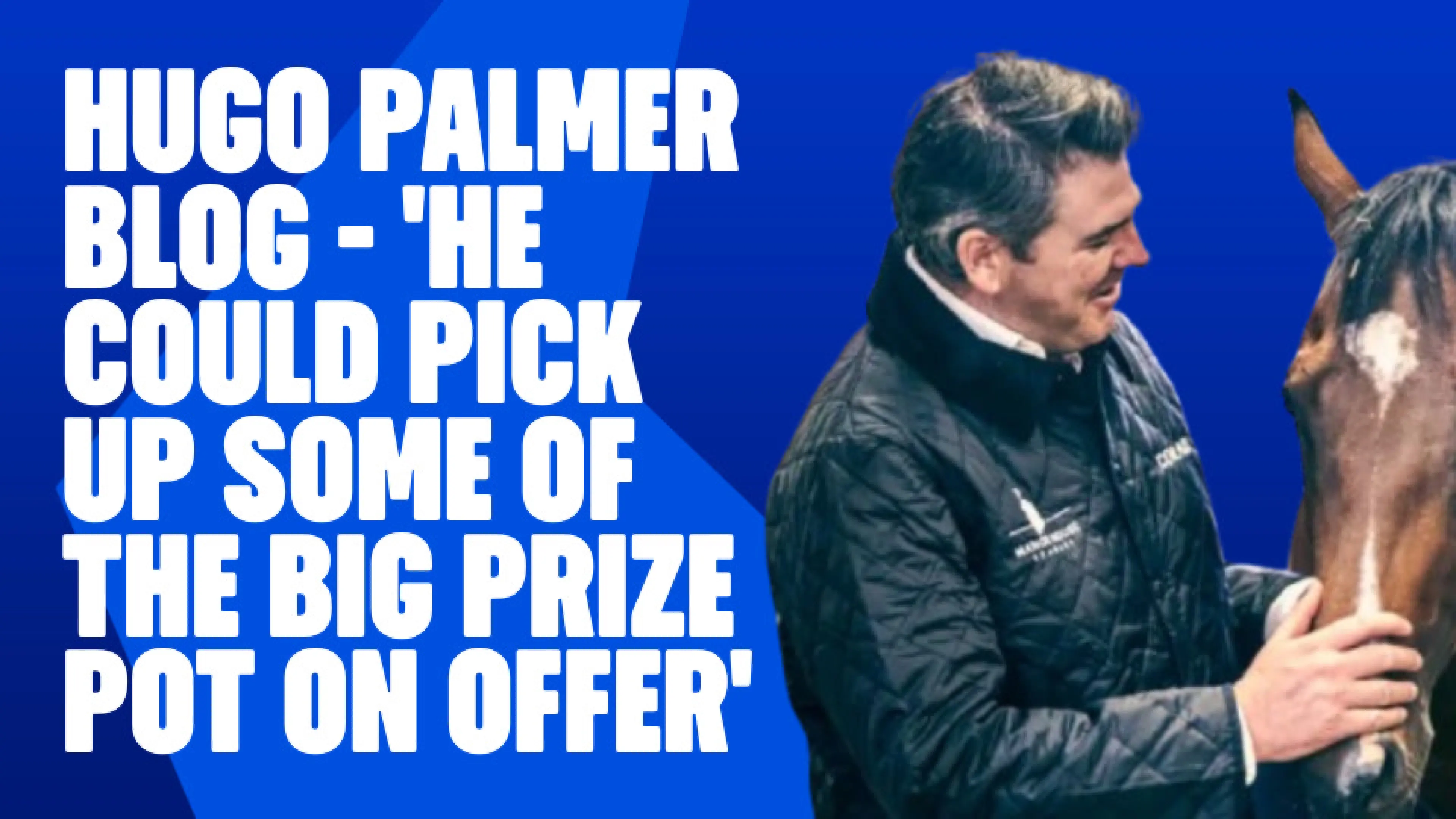 OnS SEO Sports 960x540   HUGO PALMER BLOG HE COULD PICK UP SOME OF THE BIG PRIZE POT ON OFFER