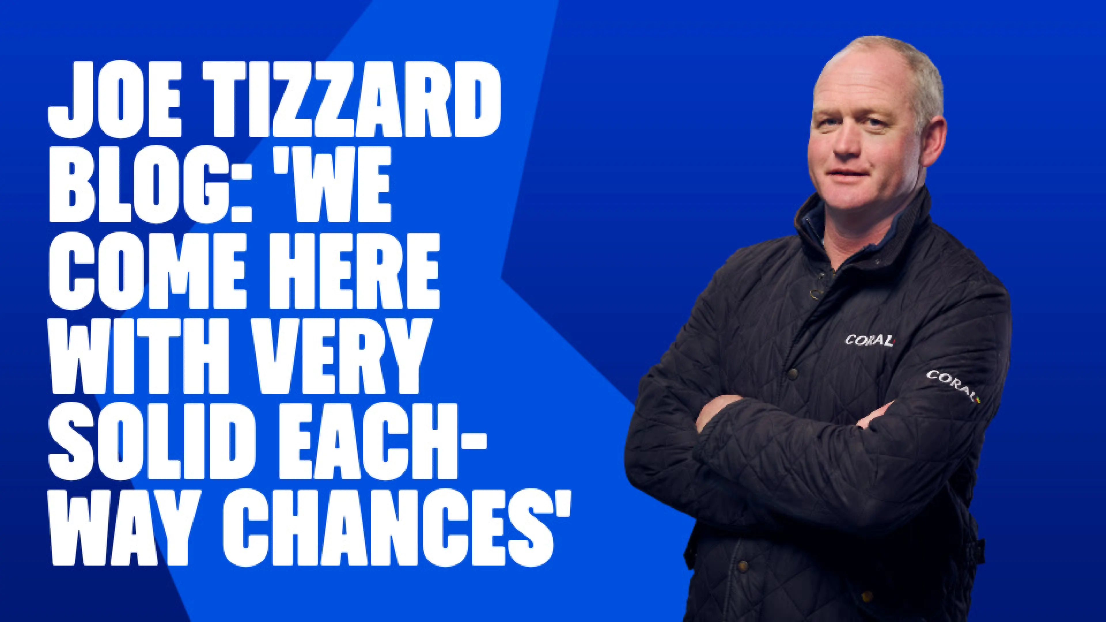 OnS SEO Sports 960x540   JOE TIZZARD BLOG WE COME HERE WITH VERY SOLID EACH WAY CHANCES